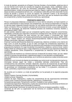 A modo de ejemplo, pensando en el Espacio Ciencias Sociales y Humanidades, podemos citar el 
uso de Internet como fuente de c