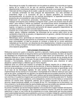 - 
Recorrida por la ciudad. En colaboración con los padres se realizaría un recorrido por lugares 
típicos de la ciudad a fin