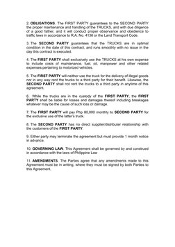 2. OBLIGATIONS. The FIRST PARTY guarantees to the SECOND PARTY
the proper maintenance and handling of the TRUCKS, and with du