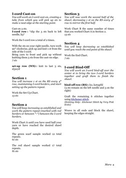 I-cord Cast-on
You will work an I-cord cast-on, creating a
tube from which you will pick up sts to
make a neat edge at the st