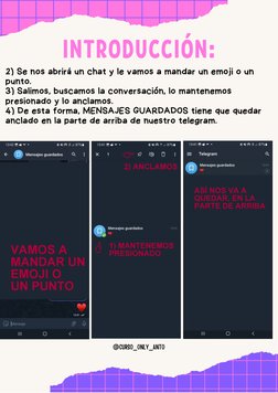 @CURSO_ONLY_ANTO
INTRODUCCIÓN:
2) Se nos abrirá un chat y le vamos a mandar un emoji o un
punto.
3) Salimos, buscamos la conv