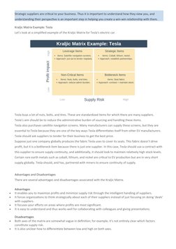 Strategic suppliers are critical to your business. Thus it is important to understand how they view you, and 
understanding t