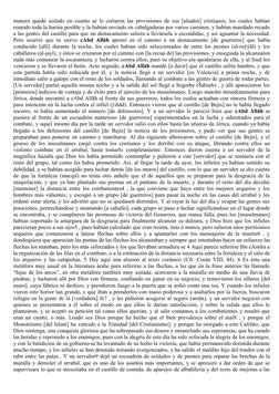 manera quedó aislado en cuanto se le cortaron las provisiones de sus [aliados] cristianos, los cuales habían
reunido toda la