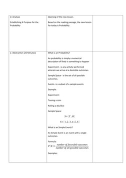 d. Analysis 
Establishing A Purpose for the 
Probability
Opening of the new lesson.
Based on the reading passage, the new les