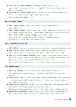 ●
Tokenize text into sentences (spaCy): import spacy nlp =
spacy.load('en_core_web_sm') doc = nlp(text) sentences = [sent.tex