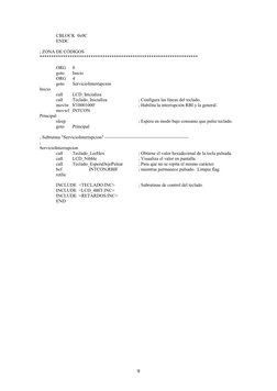 9
 
CBLOCK  0x0C 
 
ENDC 
 
; ZONA DE CÓDIGOS 
******************************************************************** 
 
 
OR