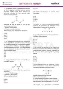 9 | J o r g e  L u i s  V a l d e z  C o n d e ñ a  
12. Al calentar el vinagre a temperatura por encima 
de 100 °C, al