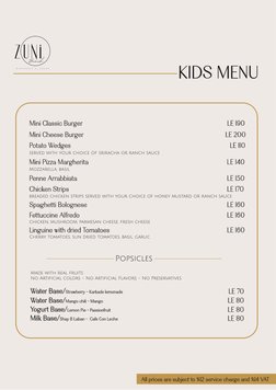 Mini Cheese Burger
LE 200
Mini Pizza Margherita
LE 140
Potato Wedges  
LE 110
Chicken Strips
LE 170
Penne Arrabbiata
LE 150
M