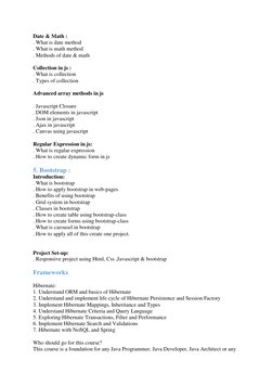 Date & Math : 
. What is date method 
. What is math method 
. Methods of date & math 
Collection in js : 
. What is collecti
