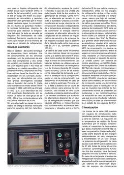 uno para el líquido refrigerante del 
motor diesel (que también enfría el 
aceite de la transmisión) y otro para 
el aire de