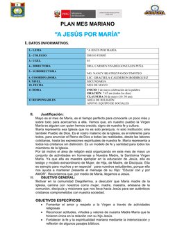 PLAN MES MARIANO
“A JESÚS POR MARÍA”
I. DATOS INFORMATIVOS.
1.- LEMA
“A JESÚS POR MARÍA
2.- COLEGIO
DIEGO FERRÉ
3.- UGEL
03
4