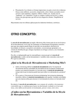  
Presentación: Los clientes se forman impresiones en parte a través de evidencias 
físicas como edificios, accesorios, disp