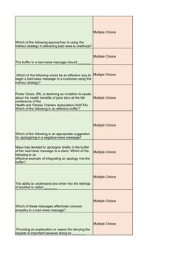 Multiple Choice
The buffer in a bad-news message should _______.
Multiple Choice
Multiple Choice
Multiple Choice
Multiple Cho