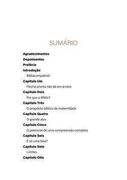 SUMÁRIO
Agradecimentos
Depoimentos
Prefácio
Introdução
Bíbliacompatível
Capítulo Um
Flecha pronta não dá em árvore
Capítulo D