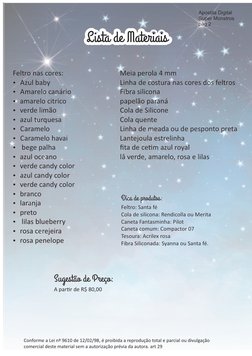 Lista de Materiais
Lista de Materiais
Lista de Materiais
Feltro nas cores:
Azul baby
Amarelo canário
amarelo citrico
verd