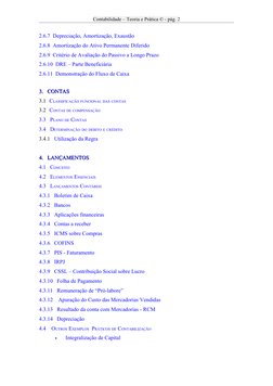 Contabilidade – Teoria e Prática © - pág. 2
2.6.7  Depreciação, Amortização, Exaustão
2.6.8  Amortização do Ativo Permanente