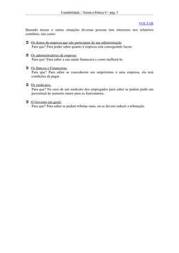 Contabilidade – Teoria e Prática © - pág. 5
VOLTAR
 
 
Baseado  nessas  e  outras  situações  diversas  pessoas  tem  interes
