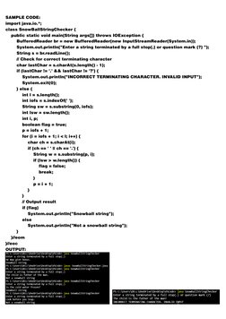 SAMPLE CODE:
import java.io.*;
class SnowBallStringChecker {
    public static void main(String args[]) throws IOException {