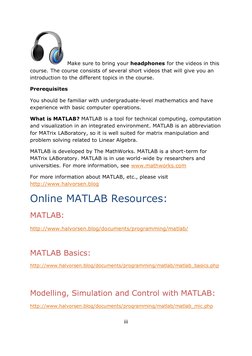 iii 
 
 Make sure to bring your headphones for the videos in this 
course. The course consists of several short videos that