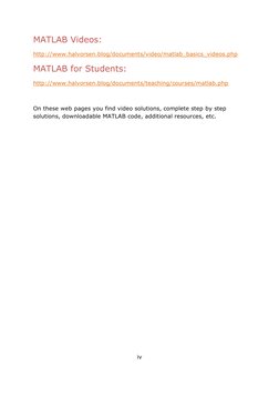 iv 
 
MATLAB Videos: 
http://www.halvorsen.blog/documents/video/matlab_basics_videos.php  (http://www.halvorsen.blog/docume