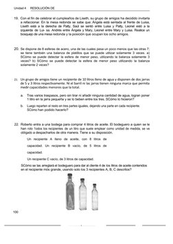 100
Unidad 4
RESOLUCIÓN DE 
PROBLEMAS
19. Con el fin de celebrar el cumpleaños de Liseth, su grupo de amigos ha decidido invi