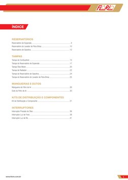 www.florio.com.br
3
RESERVATÓRIOS
Reservatório de Expansão...................................................................