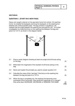 PHYSICAL SCIENCES: PHYSICS   
(Paper 1) 
8 
 
P.T.O. 
 
 
 
 
SECTION B 
 
 
 
QUESTION 2:  (START ON A NEW PAGE) 
 
 
 
Heav