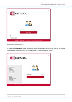 Caso práctico de recapitulación  FACTUSOL 2020 
 
 
 
 
 
 
T. 953 227 933 | F. 953 227 942 
 
 
www.sdelsol.com 
10 
 
 
Inf