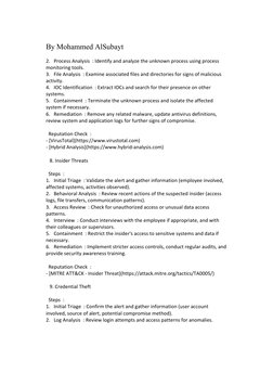 By Mohammed AlSubayt 
2.   Process Analysis  : Identify and analyze the unknown process using process 
monitoring tools. 
3.