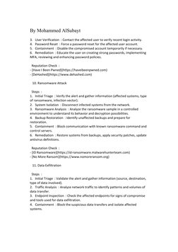 By Mohammed AlSubayt 
3.   User Verification  : Contact the affected user to verify recent login activity. 
4.   Password Res