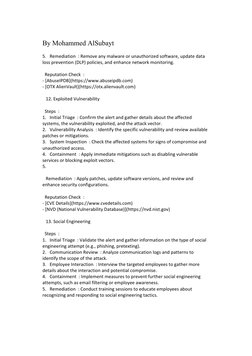 By Mohammed AlSubayt 
5.   Remediation  : Remove any malware or unauthorized software, update data 
loss prevention (DLP) pol