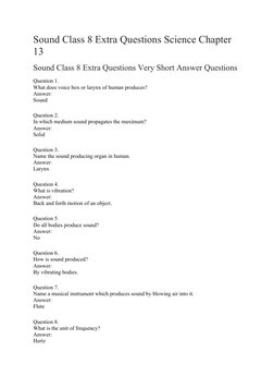 Sound Class 8 Extra Questions Science Chapter 
13
Sound Class 8 Extra Questions Very Short Answer Questions
Question 1.
What