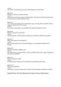 Answer:
The number of oscillations per second is called frequency. Its unit is hertz.
Question 4.
What do you mean by oscilla