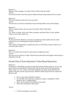 Question 2.
Suppose a bell is ringing in a vacuum. Will you able to hear the sound?
Answer:
We will not be able to hear the s