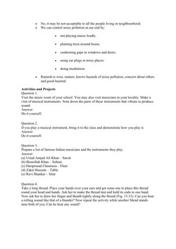 
No, it may be not acceptable to all the people living in neighbourhood.

We can control noise pollution at our end by:

n