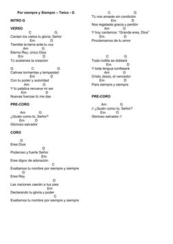 Por siempre y Siempre – Twice - G
INTRO G
VERSO  
                   C                        G
Cantan los cielos tu gloria,