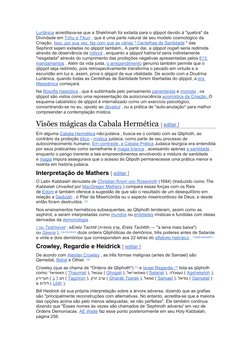 Luriânica (https://en.wikipedia.org/wiki/Lurianic_Kabbalah) acreditava-se que a Shekhinah foi exilada para o qlippot devido à