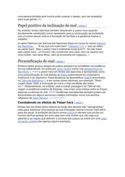 uma pessoa tentada pela luxúria pode superar o desejo, sem ser arrastada 
para suas garras. [18] [a]
Papel positivo da inclin