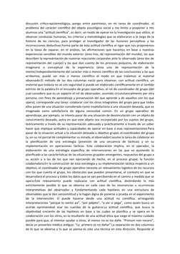 discusión critico-epistemológica, pongo entre paréntesis, en mi tarea de coordinador, el
problema del carácter científico del