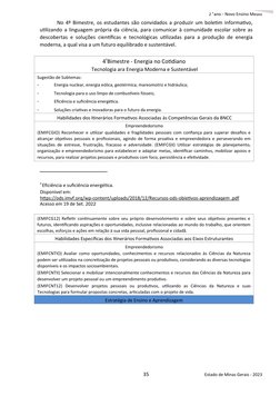 2 9 ano - Novo Ensino Médio
No 4º Bimestre, os estudantes são convidados a produzir um boletim informativo,
utilizando a ling