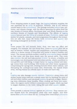 ESSENTIAL WORDS FOR THE IELTS 
Reading 
Environmental Impacts of Logging 
A 
From shipping crates to paper bags, the logging