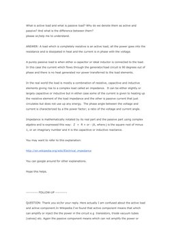 What is active load and what is passive load? Why do we denote them as active and 
passive? And what is the difference betwee