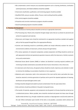 Presented By : Arvind Kumar Srivastava , Mobile No. :9817039581   
Manager - Quality Assurance , Beta Drugs Limited , Baddi ,