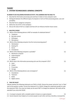 3 | P a g e 
 
 
THEORY 
1. SYSTEM TECHNOLOGIES: GENERAL CONCEPTS 
 
IN ORDER TO DO FOLLOWING REVISION ACTIVITY, THE LEARNERS
