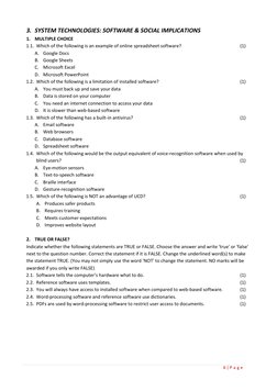 6 | P a g e 
 
 
3. SYSTEM TECHNOLOGIES: SOFTWARE & SOCIAL IMPLICATIONS 
1. MULTIPLE CHOICE 
1.1. Which of the following is a
