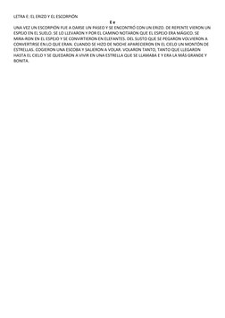LETRA E: EL ERIZO Y EL ESCORPIÓN 
E e
UNA VEZ UN ESCORPIÓN FUE A DARSE UN PASEO Y SE ENCONTRÓ CON UN ERIZO. DE REPENTE VIERON