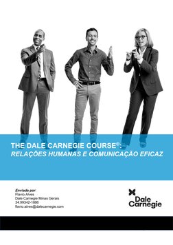 1 | P á g i n a  
 
 
 
Enviada por: 
Flavio Alves 
Dale Carnegie Minas Gerais 
34.99342-1886 
flavio.alves@dalecarnegie.com