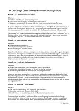 6 | P á g i n a  
 
The Dale Carnegie Course:  Relações Humanas e Comunicação Eficaz 
 
Módulo 1A:  Construir bases para o êx