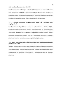 8 
 
1.5.2. InterBase Togo para Android y iOS 
 
InterBase Togo extiende IBLite para Android y iOS para trabajar con archivos