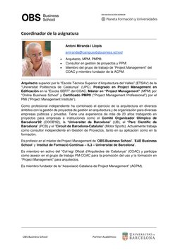 OBS Business School 
 
 
Partner Académico: 
 
Coordinador de la asignatura 
 
 
Antoni Miranda i Llopis 
 
amirand